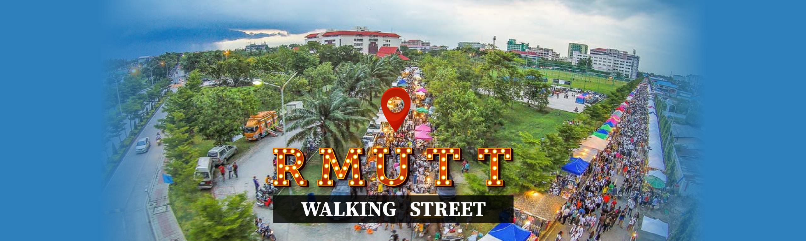 ตลาด RMUTT Walking Street